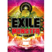 DISCOGRAPHY [EXILE LIVE TOUR 2009 “THE MONSTER”]｜EXILE Official