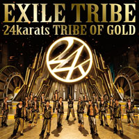 トップス 24karats EXILE TRIBE ver DISCOGRAPHY [24karats TRIBE OF GOLD]｜EXILE Official Website